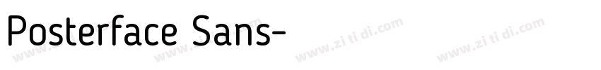 Posterface Sans字体转换